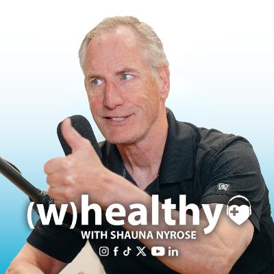 (w)healthy Fitness: Why Physical Literacy Is a Lifelong Gift with Drew Mitchell