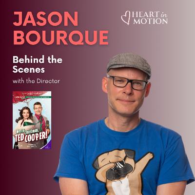 Jason Bourque (Hallmark's Merry Christmas, Ted Cooper - Director) Jason Bourque (Hallmark's Merry Christmas, Ted Cooper - Director)