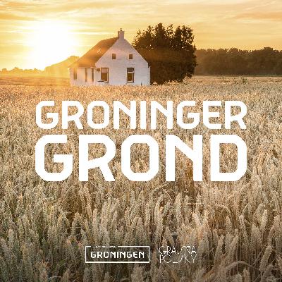 Groninger Grond - Aflevering 1 - Ontdek Groningen