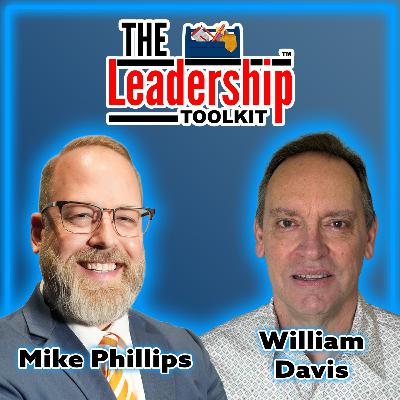Leadership vs Management, Building Trust, and the Biggest Leadership Mistake | Guest: William Davis