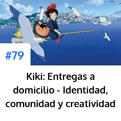 Kiki: Entregas a domicilio - Identidad, comunidad y creatividad
