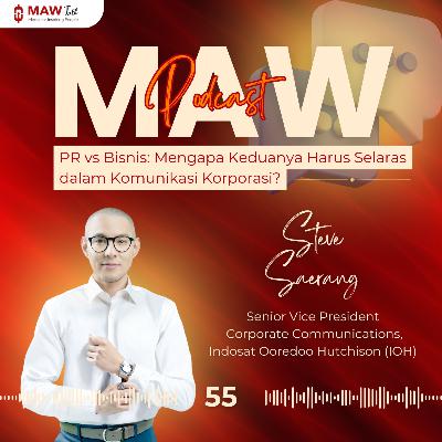 MAW Talk #55: PR vs Bisnis: Mengapa Keduanya Harus Selaras dalam Komunikasi Korporasi? MAW Talk #55: PR vs Bisnis: Mengapa Keduanya Harus Selaras dalam Komunikasi Korporasi?