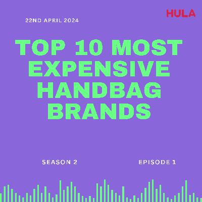 Top 10 most expensive handbags in the world