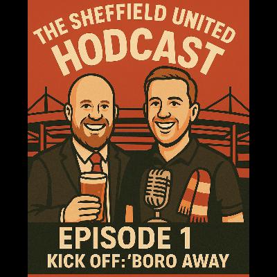 Episode 1 - Kick Off - ‘Boro Away