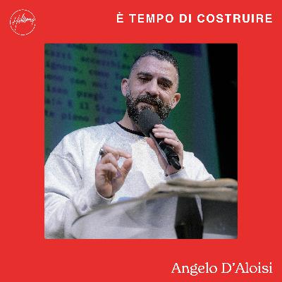 Ep. 110: È tempo di costruire