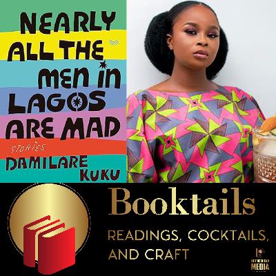 S4 Ep4: Damilare Kuku - Nearly All the Men in Lagos Are Mad - S4 EP4