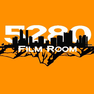 5280 FIlm Room: CO Sports Podcast (Nuggets, Avs, Rockies, Broncos) Ep. 45 - 2/22/19