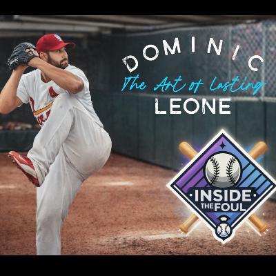 Dominic Leone : The Art of Lasting