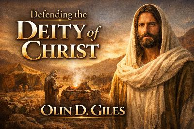Defending the Diety of Christ from John 8:31-58 (Olin Giles)