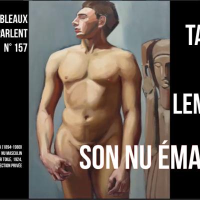 N° 157 - Tamara de Lempicka et son homme castré