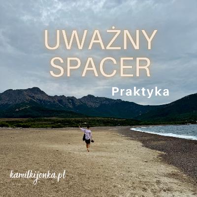 Uważny Spacer | trening oddechowy w ruchu