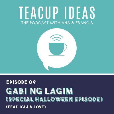 EP 9. Gabi ng Lagim (Special Halloween Episode)