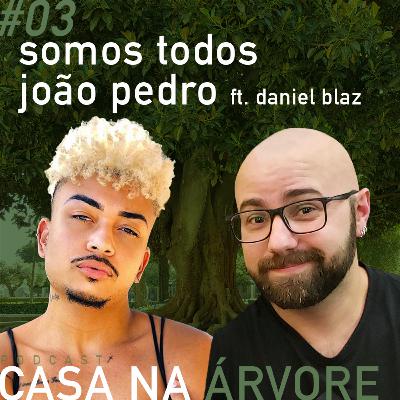 #3 Somos todos João Pedro ft. Daniel Blaz #3 Somos todos João Pedro ft. Daniel Blaz