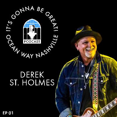 Derek St. Holmes - Episode 1