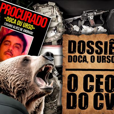 DOCA, O NÚMERO UM DO CV NAS RUAS DOCA, O NÚMERO UM DO CV NAS RUAS
