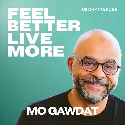 How To Build & Maintain Successful Relationships & The Surprising Ways That Technology Can Help with Mo Gawdat #598