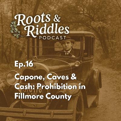 Capone, Caves & Cash: Prohibition in Fillmore County