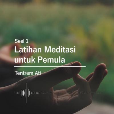 Latihan Meditasi untuk Pemula