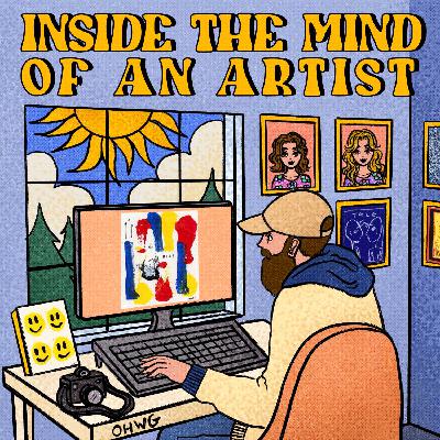 Going Inside The Mind Of An Artist