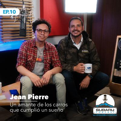EP10 - La Verdadera Aventura con Jean Pierre