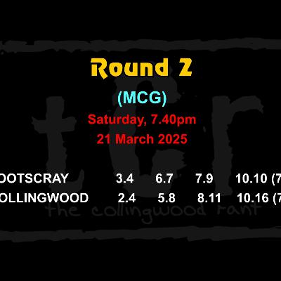TCR 2025: Round 2 ~ Footscray vs Collingwood