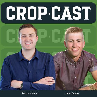 #37: Early Season Nitrogen with Mason Claude and Jaren Schley