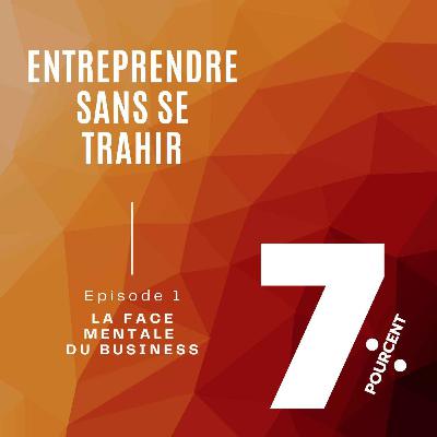 Entreprendre sans se trahir