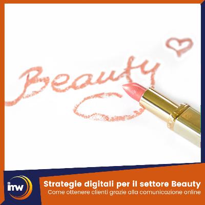 #51 - Strategia di marketing digitale per la tua attività di bellezza e benessere