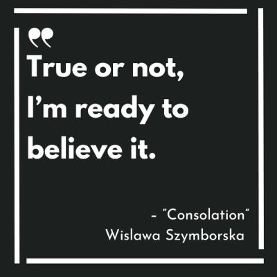 Ep. 184: "Consolation" by Wislawa Szymborska (transl. by Clare Cavanagh)