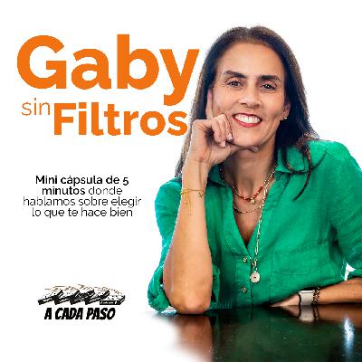 Gaby Sin Filtro | EP. 8 Gaby Sin Filtro | EP. 8