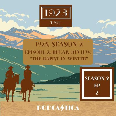 9. "The Rapist is Winter" (S2E2)