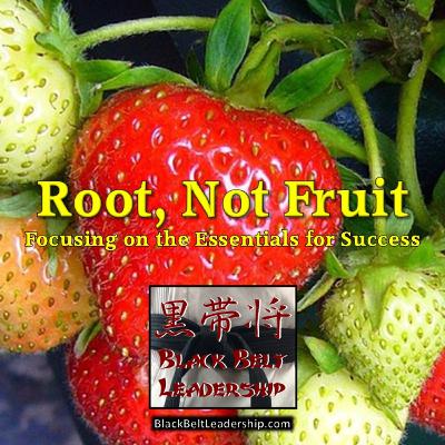 Root, Not Fruit