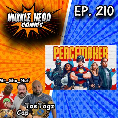 NuKKle HeDD Comics Issue 210- Peacmaker #DCcomics #marvelcomics #mcu #dceu