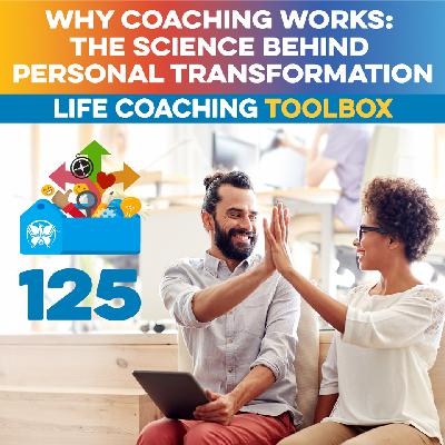 Why Coaching Works: The Science Behind Personal Transformation