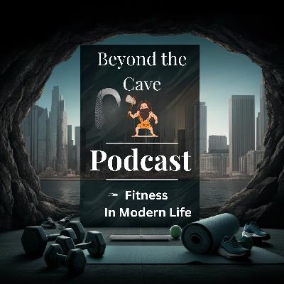 Episode 35 Caveman Strength Training for Beginners