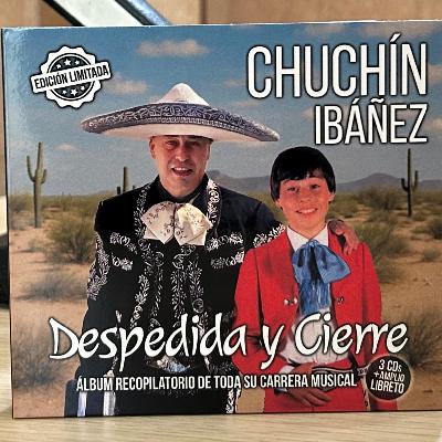 "Despedida y cierre", el último disco de Chuchín Ibáñez