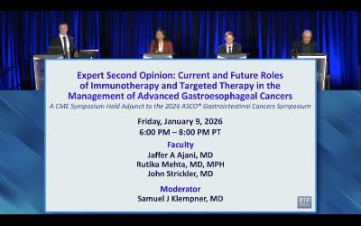 Immunotherapy and Targeted Therapy for Advanced Gastroesophageal Cancers — Proceedings from a Session Held Adjunct to the 2026 ASCO Gastrointestinal Cancers Symposium
