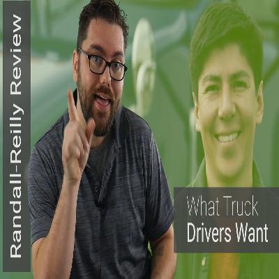 What Truckers Want