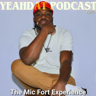 The Mic Fort Experience The Mic Fort Experience