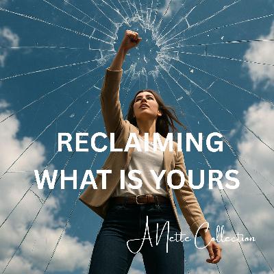 Reclaiming What is Yours