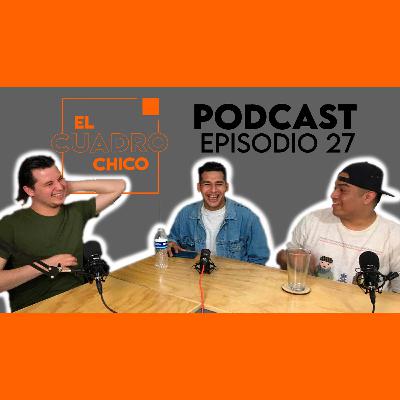 Ep. 27 | Me hice viral en 2013 Ft. Leo Villanueva
