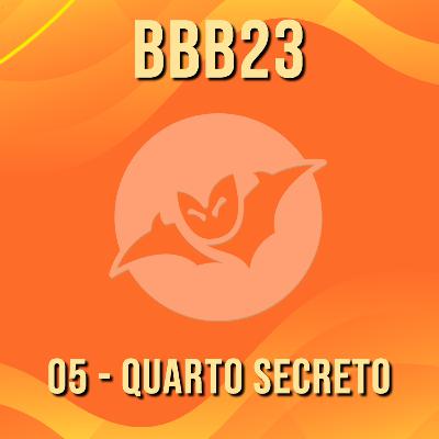 05 - BBB23: Gustavo e Key vs Marilia e Fred - Quem vai para o quarto secreto????