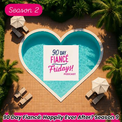90 Day Fiancé Happily Ever After? Oh, My God, It's a Girl! (S9 E17)