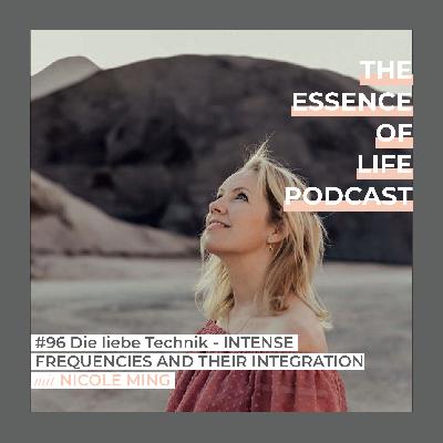 #96 Die liebe Technik - INTENSE FREQUENCIES AND THEIR INTEGRATION #96 Die liebe Technik - INTENSE FREQUENCIES AND THEIR INTEGRATION