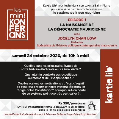 {Mini-Konferans} Système politique - L'Indépendance {Mini-Konferans} Système politique - L'Indépendance