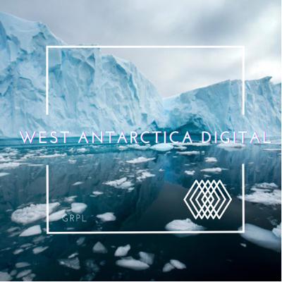 West Antarctica Digital : Episode 1