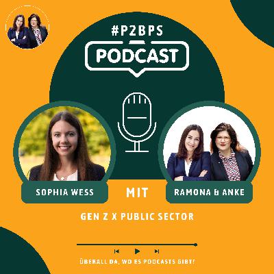 #11 Gen Z x Public Sector: mit Sophia Weß #11 Gen Z x Public Sector: mit Sophia Weß