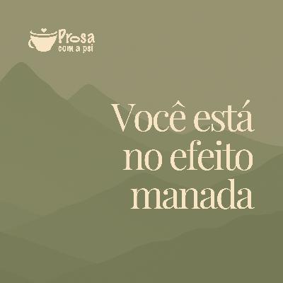 #103 - Você está no efeito manada
