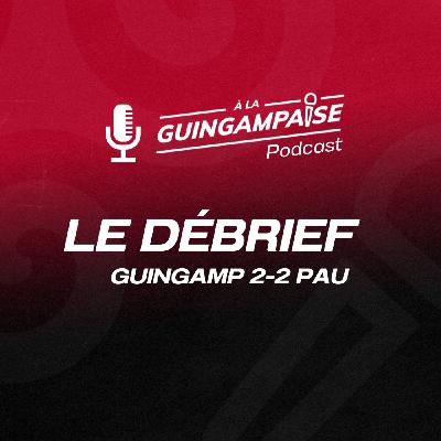 Débrief : Guingamp - Pau (L2-J14)