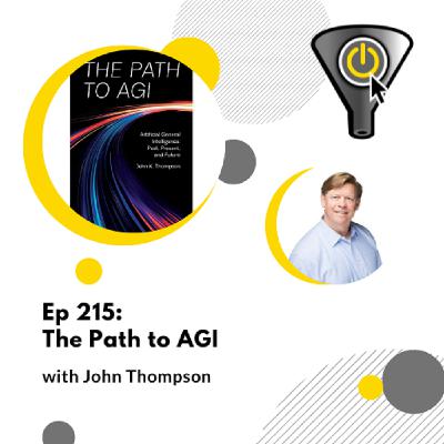 The Path to AGI with John Thompson